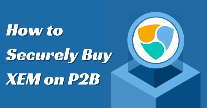 Buy XEM P2B