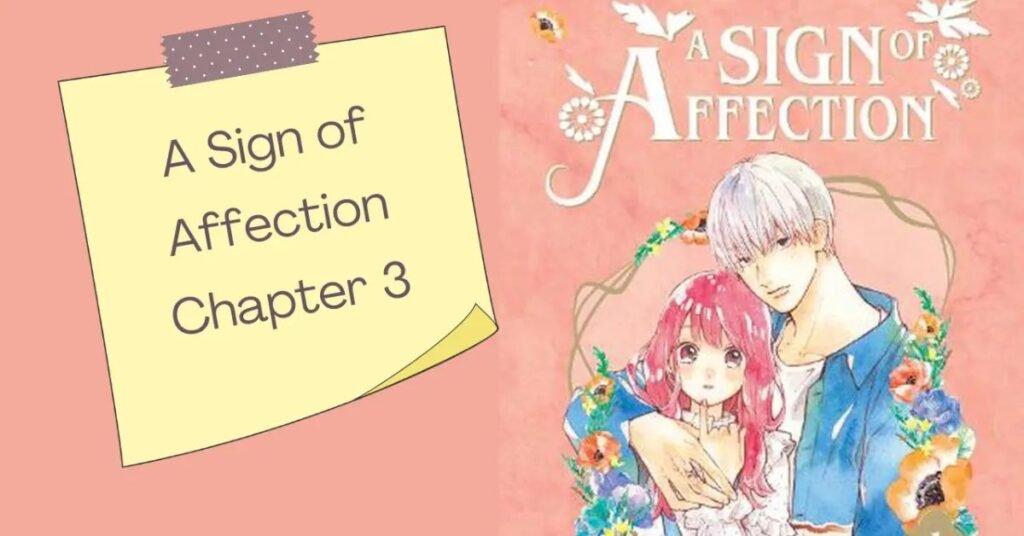 Themes in A Sign of Affection Chapter 3