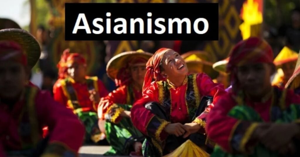 The Historical Roots of Asianismo